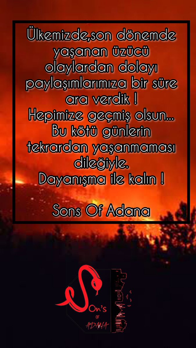 #sonsofadana #içimizyanıyor