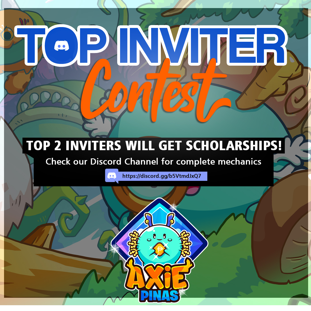 AxiePinas's tweet photo. AXIE FAM, WE GOT YOU!!
We're giving away (2) slots of our scholarship this month to our Top 2 discord inviters!

Check our discord server for more info:
Discord Link: https://t.co/i5UWLhL9UQ https://t.co/JJOush32O8