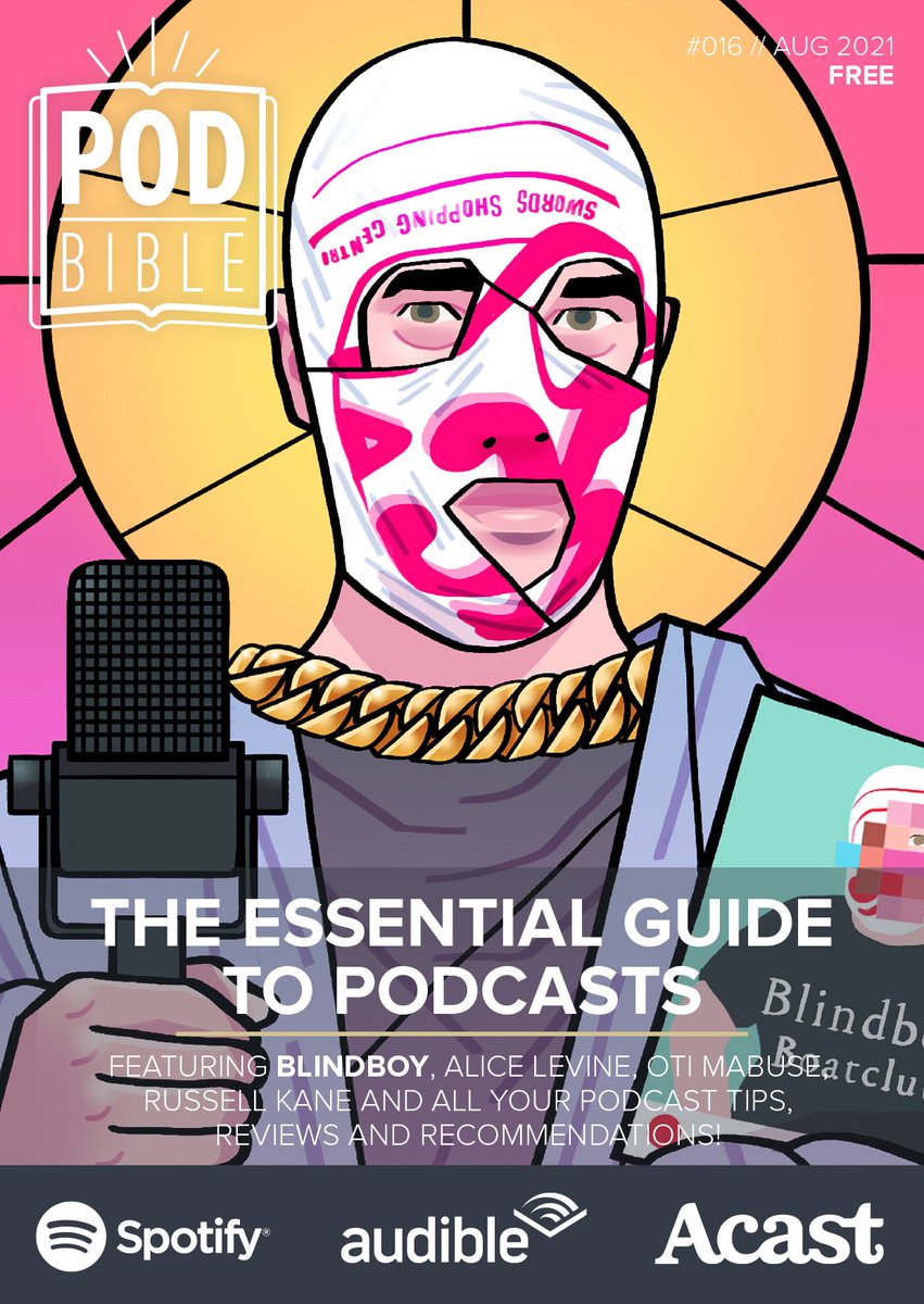 podbible's tweet image. POD BIBLE #016 OUT NOW!

- Find one in select issues of The Sunday Times!  
- Read on our website!
- Order to your door!

podbiblemag.com

In association with @acast, @audibleuk &amp;amp; @SpotifyUK
 
🖼  Blindboy / @rubberbandits
🎨  @Dan_Draws

#podcastlife #podreview #podcast