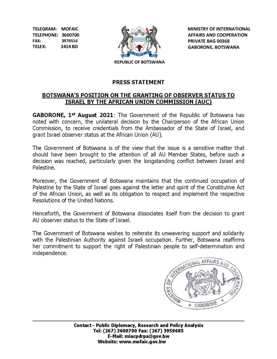 𝐏𝐑𝐄𝐒𝐒 𝐒𝐓𝐀𝐓𝐄𝐌𝐄𝐍𝐓 - 𝐁𝐎𝐓𝐒𝐖𝐀𝐍𝐀’𝐒 𝐏𝐎𝐒𝐈𝐓𝐈𝐎𝐍 𝐎𝐍 𝐓𝐇𝐄 𝐆𝐑𝐀𝐍𝐓𝐈𝐍𝐆 𝐎𝐅 𝐎𝐁𝐒𝐄𝐑𝐕𝐄𝐑 𝐒𝐓𝐀𝐓𝐔𝐒 𝐓𝐎 𝐈𝐒𝐑𝐀𝐄𝐋 𝐁𝐘 𝐓𝐇𝐄 𝐀𝐅𝐑𝐈𝐂𝐀𝐍 𝐔𝐍𝐈𝐎𝐍 𝐂𝐎𝐌𝐌𝐈𝐒𝐒𝐈𝐎𝐍 (𝐀𝐔𝐂) 

GABORONE, 1st August 2021