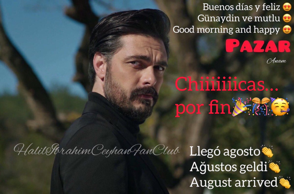 HalilClub's tweet photo. Por fin llegó Agosto!!! Ya estamos en la cuenta atrás!!!
#Agosto #BuenosDias
#FelizDomingo #gunaydin #pazar #HalilİbrahimCeyhan #halil #emanet #Legacy #SehYam https://t.co/c1agcsyQHJ