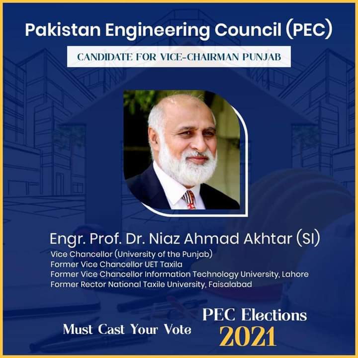 Engr. friends please vote &amp; support <a href="/DrNiazAhmadSI/">Niaz Ahmad Akhtar</a> for Vice-Chairman Punjab in PEC Elections. Dr. Niaz is a great administrator, visionary leader, academician, honest &amp; is thorough gentleman, committed to contribute positively for welfare of engineering community.
#DrNiazAhmad