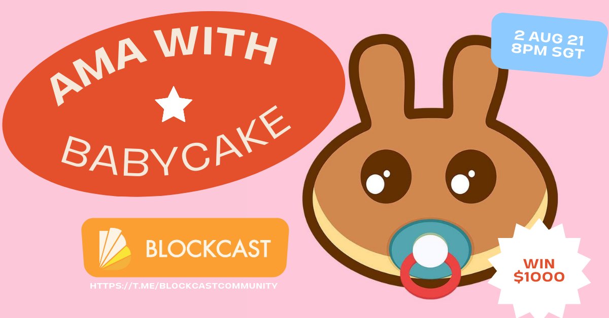 .<a href="/Blockcastcc/">BLOCKCAST.CC NEWS</a> will host AMA with #BabyCAKE on 2 Aug at 8 pm SGT. 

- Get ready your qns here
- $1000 to be won/ 30 qns
- Tag your 3 friends
- Pls show appreciation by FOLLOWING our supporters:
@BabyCakeBSC
<a href="/jennyzheng719/">Jenny Zheng e/acc</a>
<a href="/anndylian/">Anndy Lian</a>

Join us at t.me/Blockcastcommu…