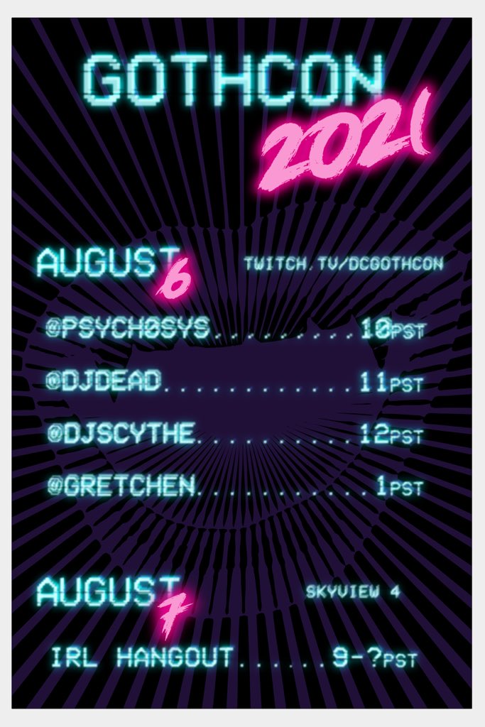 💗💙🖤WE’RE BACK! 🖤💙💗
2021 we’re a hybrid event! This year, chaos reigns with #gothcon. Join us Friday on twitch with your favorite DJs, and if you’re IRL <a href="/defcon/">DEF CON</a> in Vegas, join us at Skyview 4 on Sat night for chill, low-key, meet-ups. BYOGoth
Amazing poster by <a href="/wcyarbrough/">William Yarbrough</a>