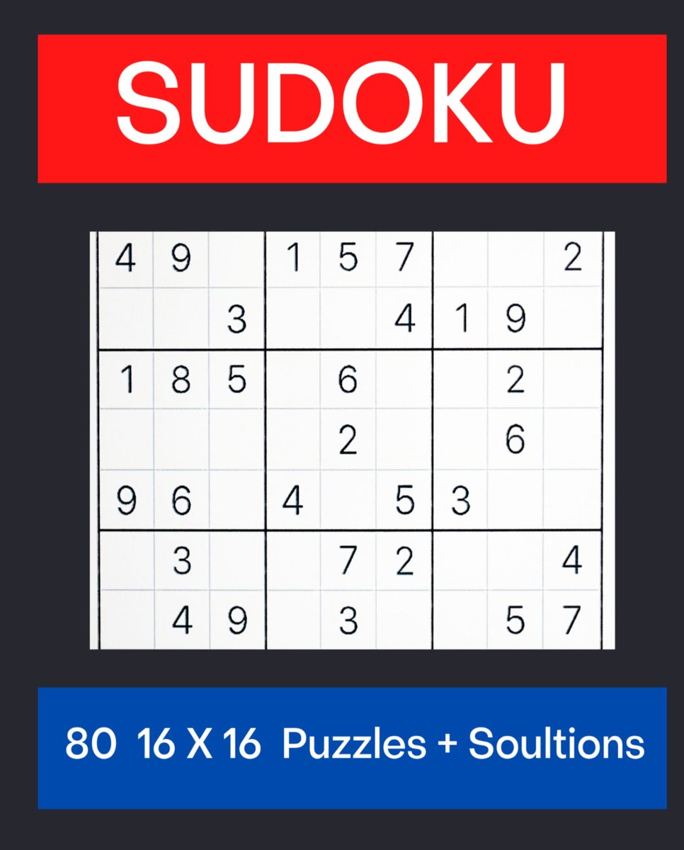 Sudoku: For Adults And Teens - 80 Hard 16 X 16 Puzzles with Solutions
amazon.com/dp/B09BF9GPSQ