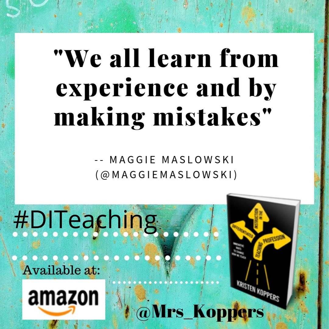 Mrs_Koppers's tweet image. It’s true. We learn from our mistakes. Learning to differentiate does not have to be time consuming. Learn how I was able to use differentiation in my classroom with student examples #DITeaching #edumatch #differentiateinstruction