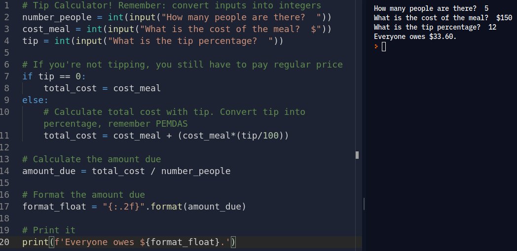 SteveisCoding's tweet image. R1:D36 - #Python #100DaysOfCode:
Made a tip calculator and refreshed how to format floats so it looks like a currency (in this case, so it looks like $33.60 instead of $33.6).