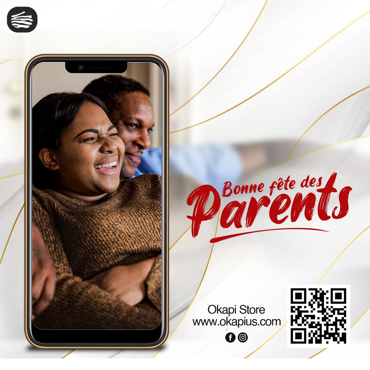 OkapiMobile's tweet photo. Bonne fête des parents. 

#Okapismartphone #okapiNabiso https://t.co/A9uwyE2RcS