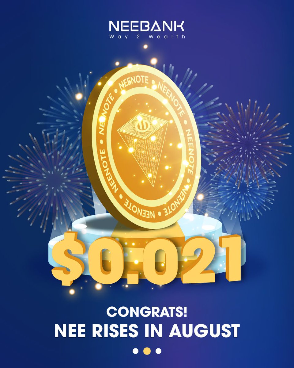 NeeBank1's tweet photo. 🎊CONGRATULATIONS TO NEEBANKERs🎊
📣We are glad to inform you that your asset is rising,
NEE's price hit $0.021 means that NEEBanker's assets increase again.
NEE, always brings high profit to the investors who get their 100% payback in a short time.
#NEEBank #PassiveIncome #NEE https://t.co/A73Y7Apt3S