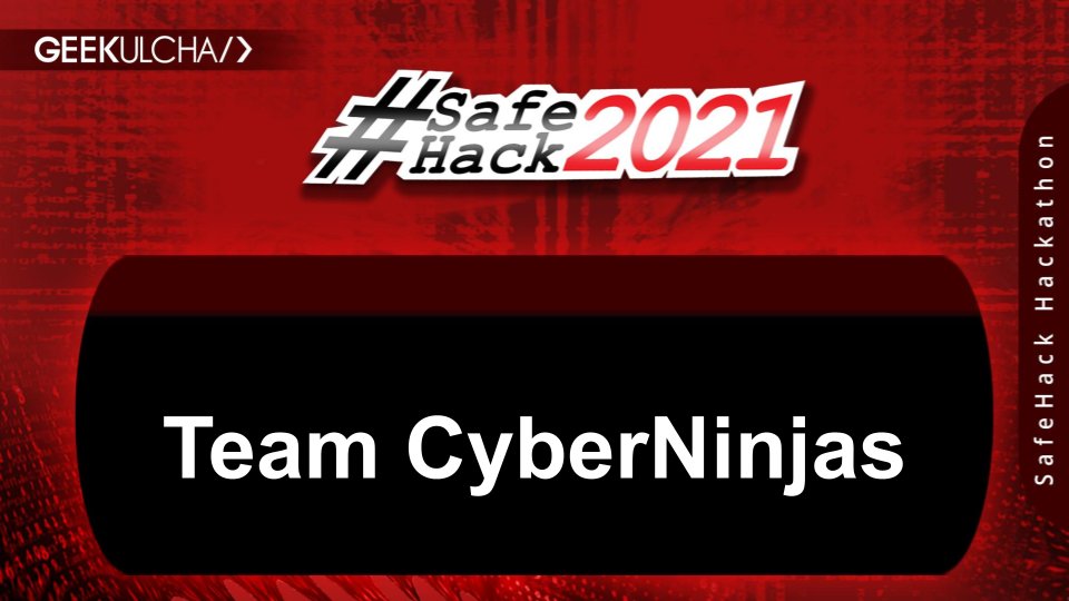 TiyaniTee's tweet image. &quot;Yeeer&quot; - CyberNinjas winners of #safehack2021