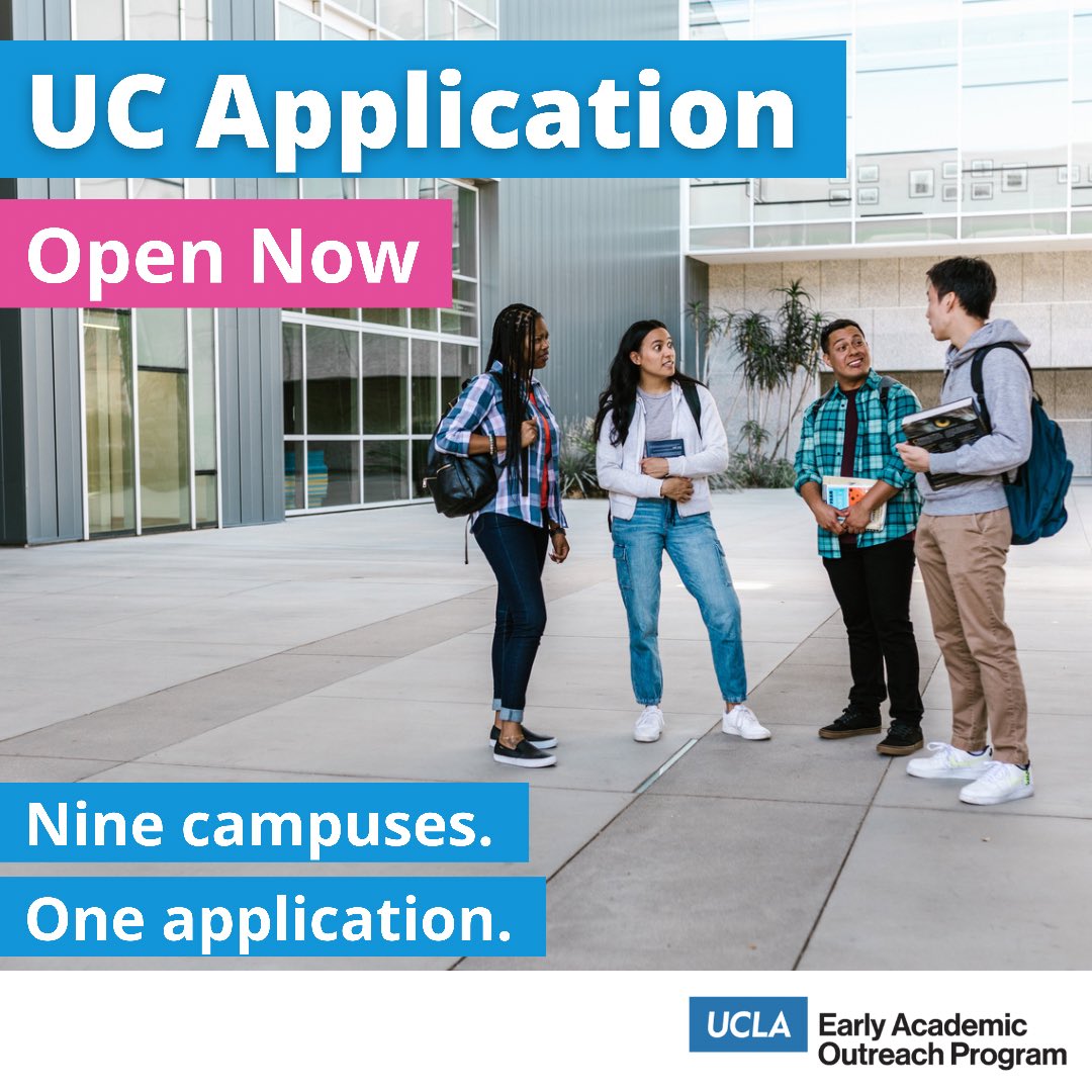 UCLA EAOP on Twitter "OPEN NOW! The UC Application opened today for