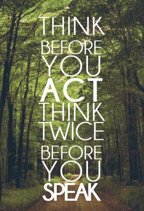 Before you speak, make sure you have something to say.