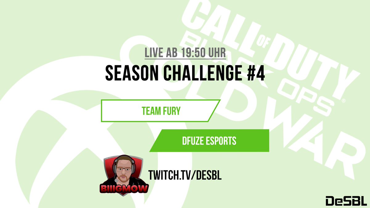 desbl's tweet photo. Wir starten mit @BiiigMow ins 16tel-Finale des 4. Season Challenge HC. Es trifft Team FurY auf DFuZe eSports. Los geht´s ab 19.50 Uhr.
Seid dabei und feuert euer Team an: https://t.co/yncUtrPqnk
#DeSBL #esport #seasonchallenge #Callofdutycoldwar #xbox https://t.co/I1rVWUEJxX