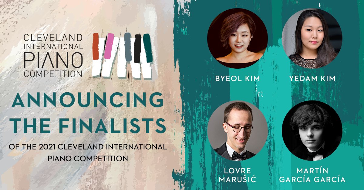 Congratulations to our 2021 CIPC Finalists! The jury has announced in performance order that Byeol Kim (South Korea), Yedam Kim (South Korea), Lovre Marušić (Croatia), and Martín García García will move on to the Finals. Learn more at pianocleveland.org. 

#cipc #piano