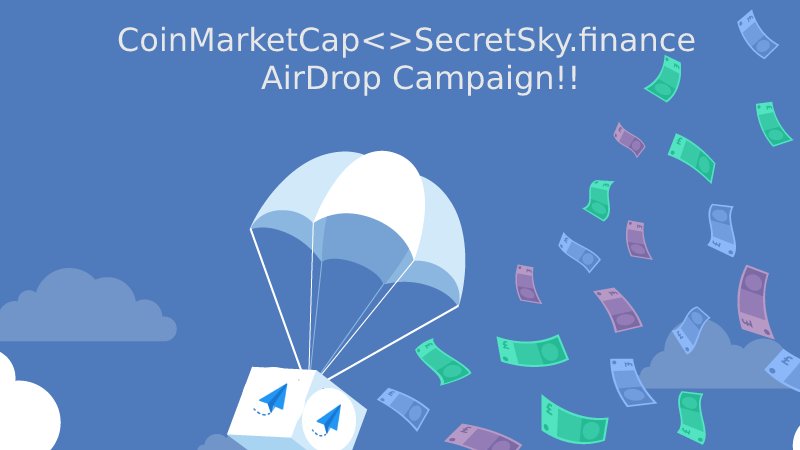 SecretSky.finance (@secretskyfin) on Twitter photo Hi SSF Community!
SecretSky <> CoinMarketCap AirDrop is Now Live!
From 6:00 Pm UTC 3rd Aug to 12 Aug
1) Join TG: t.me/SecretSkyFin
2) Follow Twitter: <a href="/SecretSkyFin/">SecretSky.finance</a>
3) Add PorkSwap to CMC Watchlist
4) ReTweet "I have staked all in SSF"
5) Reddit: reddit.com/r/secretskyfin Hi SSF Community!
SecretSky <> CoinMarketCap AirDrop is Now Live!
From 6:00 Pm UTC 3rd Aug to 12 Aug
1) Join TG: t.me/SecretSkyFin
2) Follow Twitter: <a href="/SecretSkyFin/">SecretSky.finance</a>
3) Add PorkSwap to CMC Watchlist
4) ReTweet "I have staked all in SSF"
5) Reddit: reddit.com/r/secretskyfin