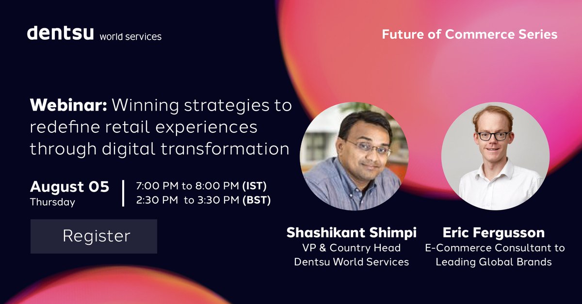 Webinar Alert! Join Shashikant Shimpi and Eric Fergusson to discover Winning Strategies that Redefine Retail Experiences through #DigitalTransformation. Learn how leading retailers are growing &amp; ruling the #marketplace.
Register:👉 lnkd.in/gJEH-Hwhttps:/… <a href="/dentsuintl/">123</a> <a href="/NasscomR/">nasscom insights</a>