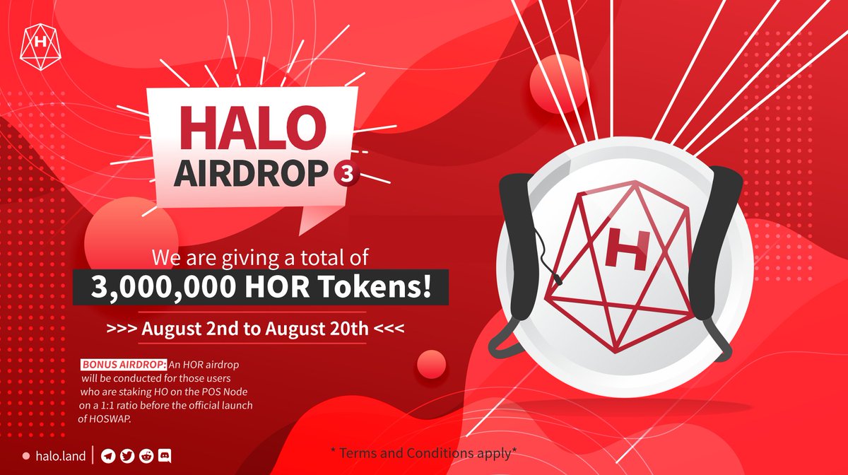HALO Network - $HOR #Airdrop Round 3

🎉 In celebration of the upcoming official launch of #HOSWAP, we are giving away a total of 3,000,000 worth of $HOR or #HALONetwork Reward Tokens!

👉 Join the airdrop now: forms.gle/9xPQRGFMDz93bJ…

#HOR #HO #DeFi #blockchain #crypto