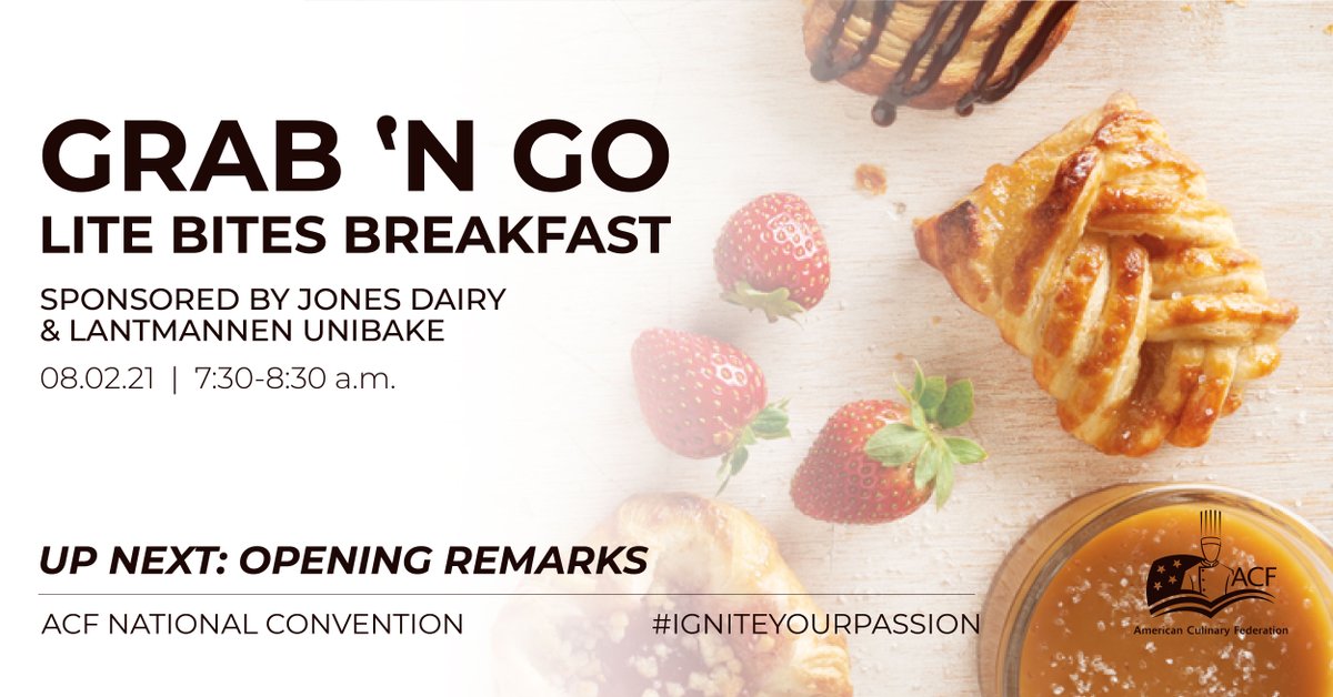 The ACF National Convention officially kicks off! Start your day on the right with a delicious Grab ‘n Go Lite Bites Breakfast prepared by Jones Dairy &amp; Lantmannen Unibake USA!

Opening remarks at 8:30 am EDT.

Join us in person or tune in online!

#ACFchefs #igniteyourpassion