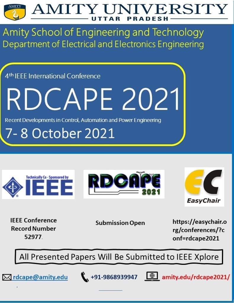 RDCAPE1's tweet photo. The department of EEE, Amity University,U.P is organising it's 4th International Conference on " Recent Developments in Control Automation and Power Engineering"
RDCAPE-21.
Paper Submission through-https://t.co/89MgXu4m3T
Website-https://t.co/hWtmMqGkpi
#ieee #conference https://t.co/GxMdqL7Ud4