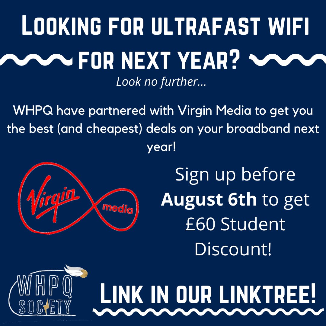 Meet our new partners, Virgin Media! We’ve partnered to get you guys the best broadband student deals possible! 

If you register before August 6th you could get £25 Bill Credit AND free activation worth £35!!! 

Broadband Deals This Way >> virginmediaoncampus.co.uk/warwickharrypo…