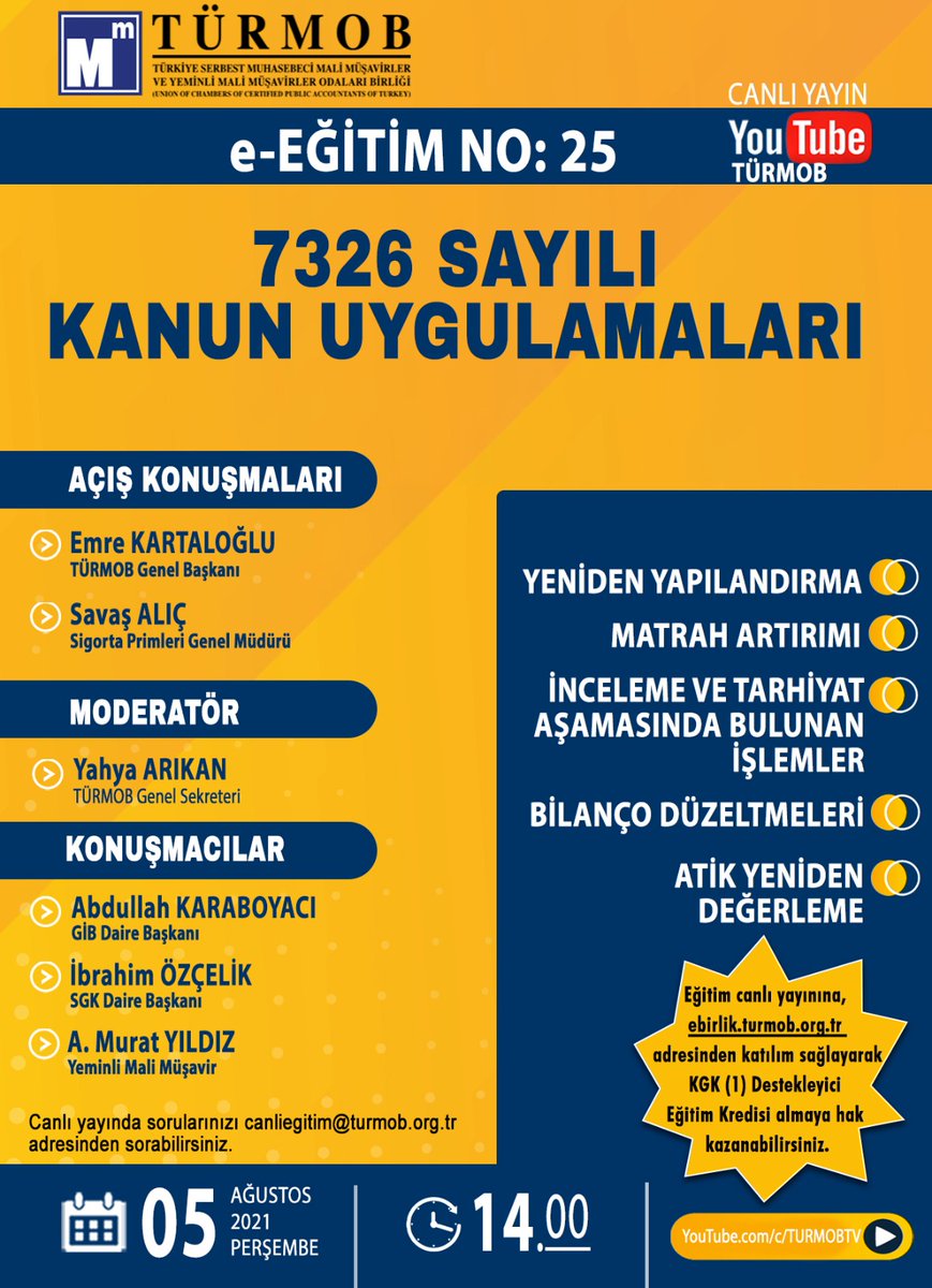 "7326 SAYILI KANUN UYGULAMALARI" e-Eğitim No: 25,

⏩ 05 Ağustos 2021 Perşembe
⏩ Saat 14.00'de
⏩ TÜRMOB Youtube kanalından👉👉youtu.be/rGWjvUxjHR4 canlı olarak izleyebilirsiniz...

#türmob