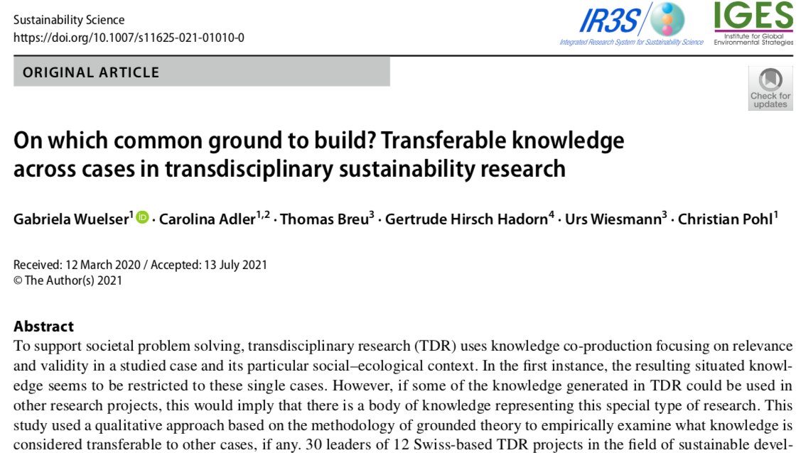 GWuelser's tweet image. Out now: Our paper on transferable knowledge in #transdisciplinary #research. It suggests to take knowledge #CoProduction a step further through further developing the body of knowledge in TDR. bit.ly/3lipPwA @snsf_ch @MercatorCH @tdnetCH @academies_ch