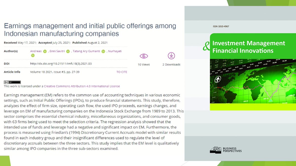 imfi_journal's tweet image. 🔗lnkd.in/dzgv4mC
📝Earnings management and initial public offerings among Indonesian manufacturing companies
👥 Andreas , Enni Savitri , Tatang Ary Gumanti, Nurhayati
#discretionaryaccruals, #firmsize, #operatingcashflow, #useofproceeds