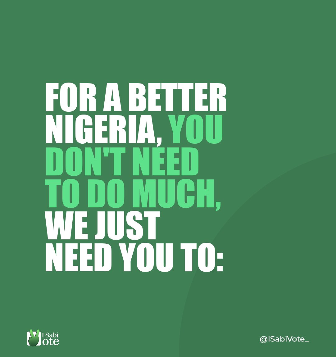 ISabiVote_'s tweet photo. "Nigeria yii, ti gbogbo wani". Do your part as we work together to create a better nation

#KeepItOn #Nigeria #2023 #VotingClassOf2023 https://t.co/pquudsVdms