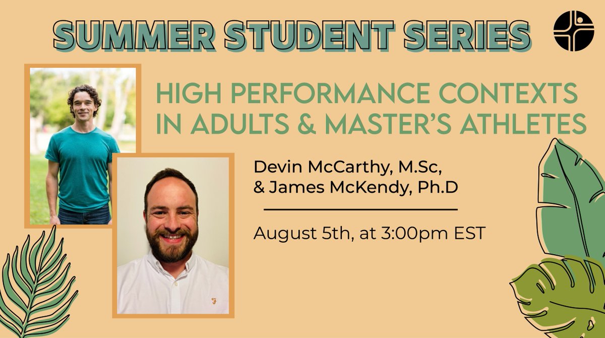 csep_scpe's tweet photo. Registration is still open for the next Student Summer Series on Thursday, August 5th at 3pm EST! Led by @DevinGMcCarthy & @james_mckendry, this session covers the High Performance Contexts in Adult and Master’s Athletes. Register now at: https://t.co/zgh5fd0nmH https://t.co/ViC8Cv2yZU