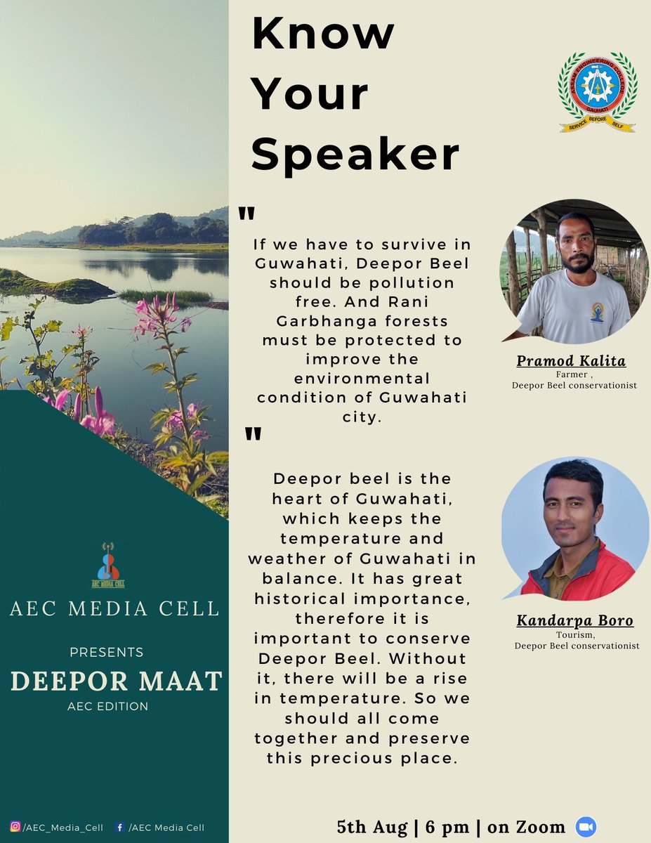 On that account, AEC media cell has organized an online webinar on 5th Aug'21 at (6pm) with two renowned conservationists Mr Pramod Kalita and Mr Kandara Boro along with Mr Argradeep Barua as a guest.