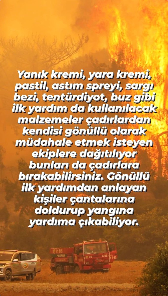 Orman yangınlarının olduğu şehirlerde Yangın yardım çadırlarına ihtiyaç olan malzemeleri bırakalım lütfen. 🙏🏼
#YenidenYeşerteceğiz