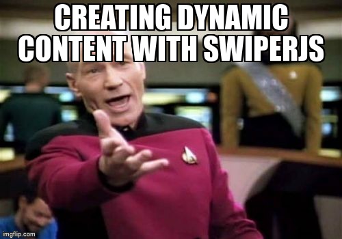 overflow_meme's tweet image. Creating dynamic content with SwiperJS stackoverflow.com/questions/6861… #swiperjs #html #javascript