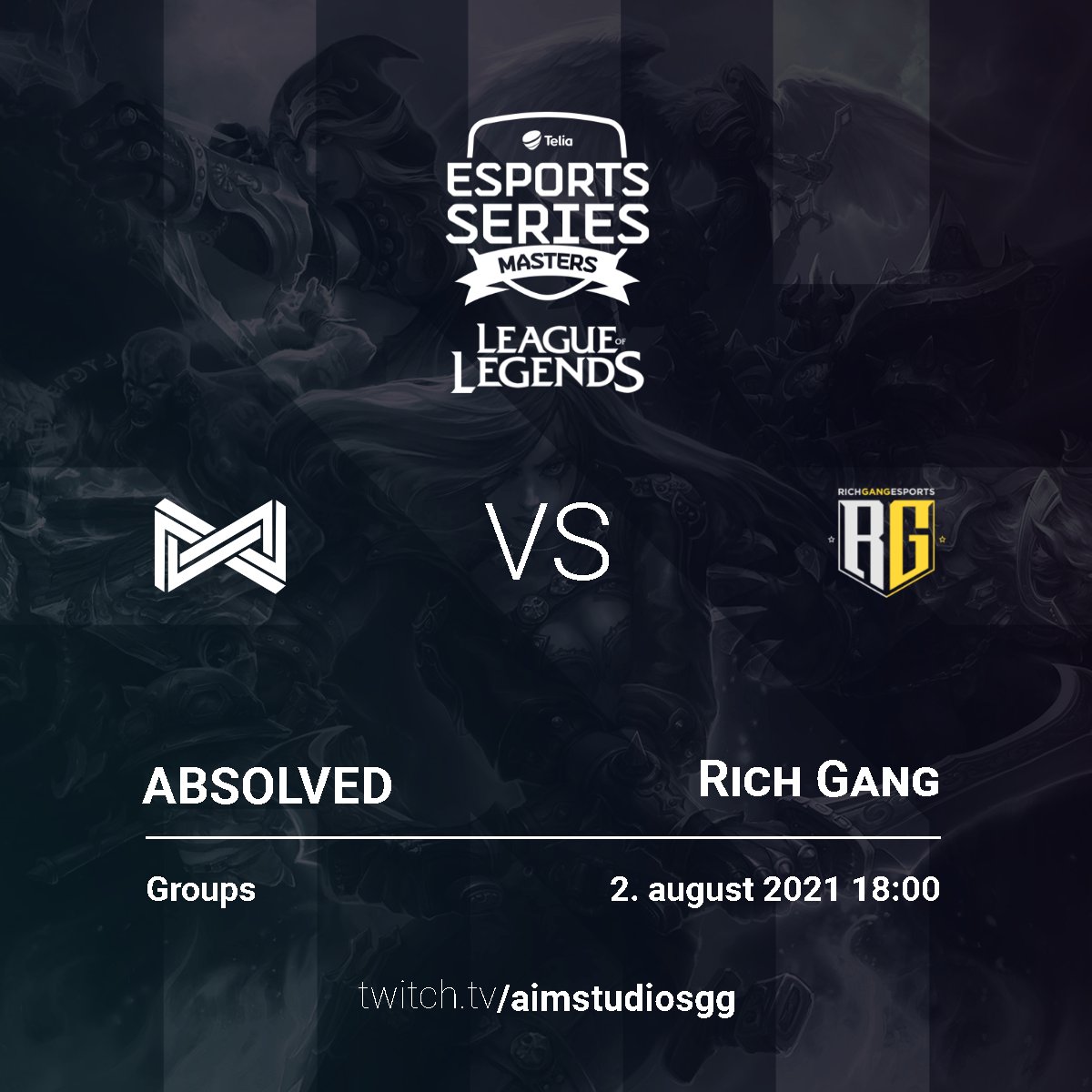 aimstudios_gg's tweet image. #TeliaMasters 
Streaming @RichGangstas  vs @ABSOLVEDGG today!

Time: 18:00 CEST
Place: Twitch.tv/aimstudiosgg
Format: Bo3
Language: English
Casters: @Dacreqlol &amp;amp; @LoLThinked