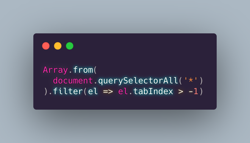 Kitty Giraudel on Twitter: "So @scrwd showed me this technique to find all focusable elements, which relies on the tabindex global attribute on all HTML nodes. This would avoid maintaining CSS selectors Kitty Giraudel on Twitter: "So @scrwd showed me this technique to find all focusable elements, which relies on the tabindex global attribute on all HTML nodes. This would avoid maintaining CSS selectors