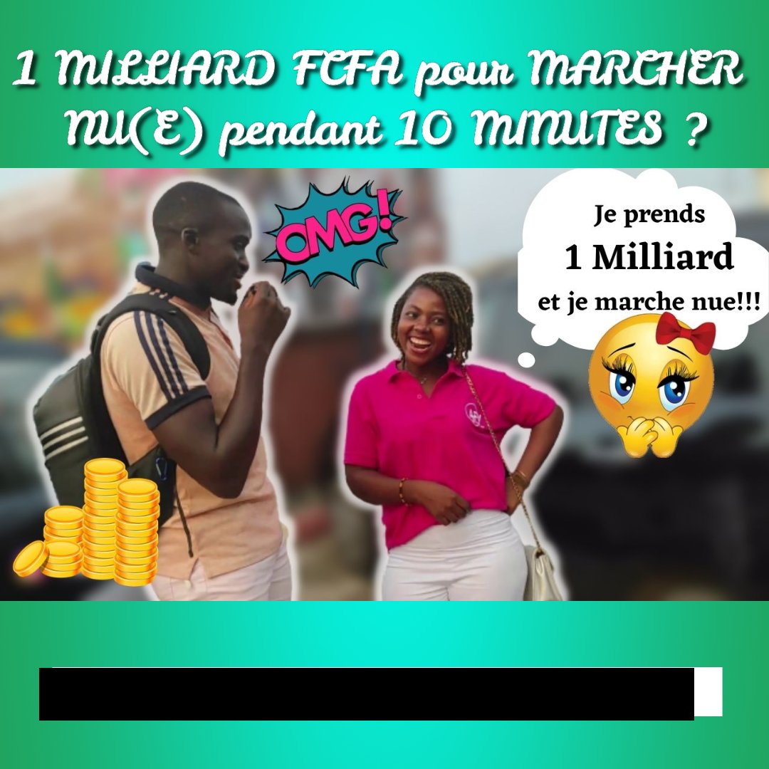 tsar_dr's tweet photo. 💲 #SHORTS 1 Milliard FCFA pour MARCHER NU(E) pendant 10 MINUTES - Micro ... https://t.co/FCxjjCMU9T via @YouTube @tsopnangsr https://t.co/41dNv5n2Xe