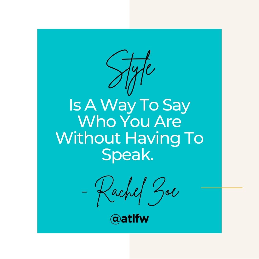 atlfw_week's tweet photo. Here is some Monday Morning Motivation to get your amazing 
week started! ✨
* 
* 
* 
* 
#ATLFW #atlantafashionweek #atlanta #weloveatl 
#fashionpostsdaily #fashioninspiration #mondaymotivation 
#morningmotivation #fashion #fashionquotes https://t.co/LwP2Vy29y5
