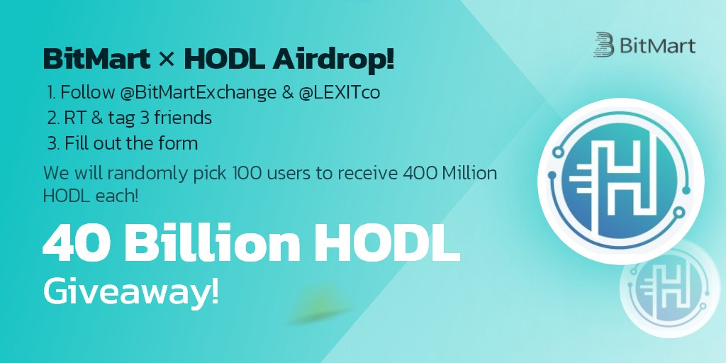 🎉To celebrate <a href="/TokenHodl/">$HODL</a>  listing, we’re giving away 40 Billion $HODL!
 
1⃣Follow <a href="/BitMartExchange/">BitMart</a> &amp; <a href="/TokenHodl/">$HODL</a> 
2⃣RT and tag 3 frds 
3⃣Fill out: forms.gle/yxkqzeZuzc6rdv… 
 
✨ 100 lucky winners receive 400 Million HODL each !
⏰ Enter by 11:59 PM EDT Aug 5