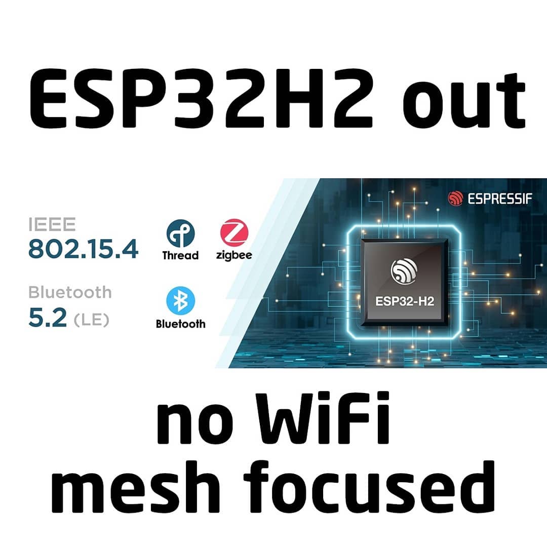 tamhanna's tweet image. #ESP32H2 officially released. It is a #singlecore #RISCV chip not dissimilar to the #ESP32C3, but runs at a lower clock speed (16 to 96 MHz) and does not have a #wifimodule. Instead, you get both #bluetooth52 with upcming support for #bluetoothmesh…

📸 instagram.com/p/CSFZGi5DCtc/