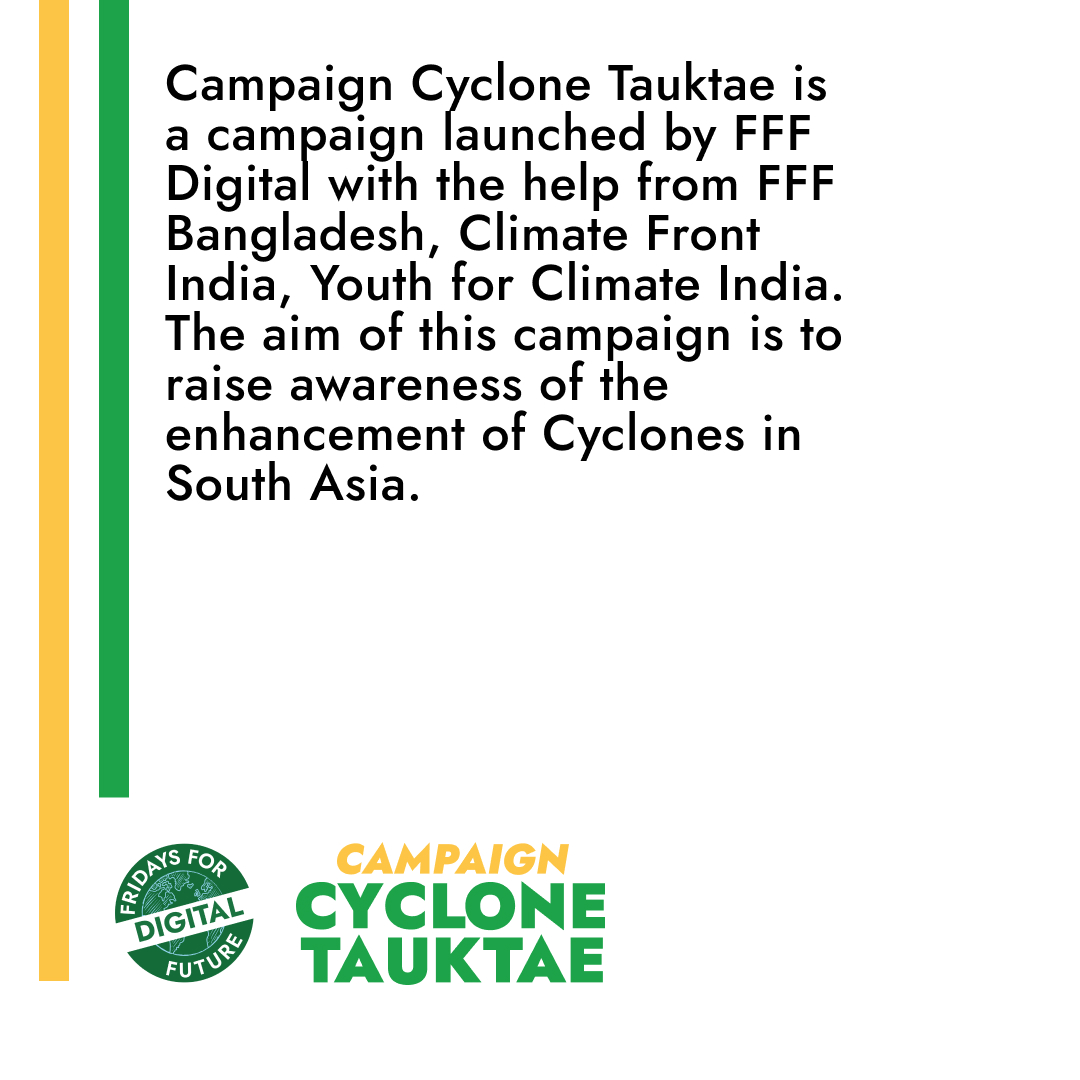 FFF_Bangladesh's tweet photo. 📢❗️Launching Cyclone Tauktae Campaign❗️📢
Use these hashtags;
#NotBlownwithCyclone
#OverThrowtheCyclone
#ScienceBehindCyclones
On this weeks strike poster to show your support for this campaign ✨
Register Here: https://t.co/RBsvK3lgVj https://t.co/YzIp7VIvi3