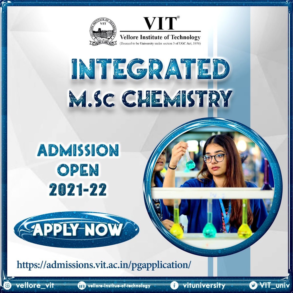 VIT_univ's tweet photo. Register for the Integrated https://t.co/aeWKSKhpJ9. Physics and Integrated https://t.co/aeWKSKhpJ9. Chemistry programmes at VIT. 

Apply at https://t.co/oO364UqXbW

#VIT
#VelloreInstituteofTechnology
#Admissions2021
#PGAdmissions
#Physics
#Chemistry
#IntegratedMSc
#MScProgrammes https://t.co/DzeY1JLmtx