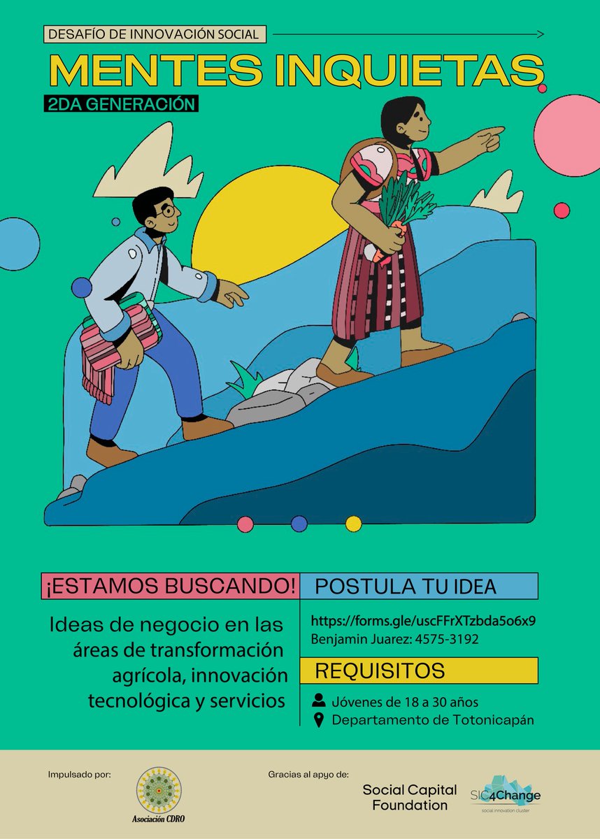 sic4change's tweet photo. 🗣 ESTAMOS BUSCANDO JÓVENES CON IDEAS DE NEGOCIO CON ENFOQUE SOCIAL Y AMBIENTAL PARA PROCESO DE INCUBACIÓN Y MENTORÍA 🌱
🔴 Postula: https://t.co/I690T9hpWE
👫 Jóvenes entre 18 a 30 años
📍 Viviendo en Totonicapán, Guatemala
#MentesInquietas https://t.co/4xswRXgE1k
