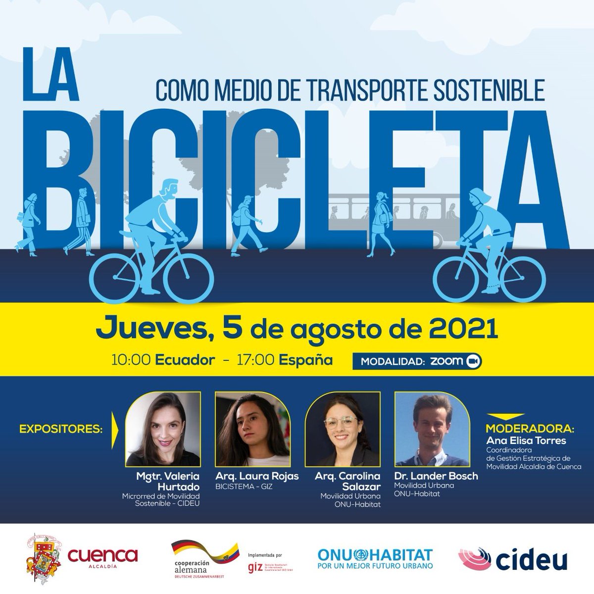 ONUHabitatAndin's tweet photo. 🇪🇨| #Agéndate el próximo 
🗓 5 de agosto
🕚 10:00am

Te invitamos a "La Bicicleta como Medio de Transporte Sostenible", un foro para hablar de los beneficios, implicaciones y algunos casos de éxito de ciudades en el mundo. 🚴‍♀️🚴‍♂️🚴

Inscripción gratuita:
👉https://t.co/hXOj02KTqr https://t.co/MNvYs00XJI