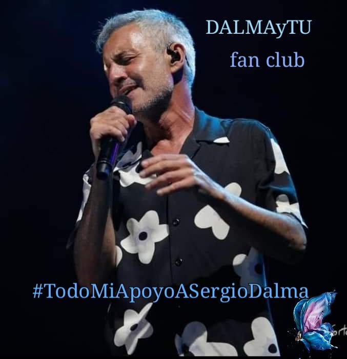 DALMAyTU's tweet photo. Vamos todas apoyar a nuestro artista con el # #TodoMiApoyoASergioDalma  @SDalmaoficial te queremos 🇦🇷💙 @CFSergioDalma @MelaMelamusic @ViaDalmaBsAs @DalmaticaPasion @DALMATICAS @sdfanschile @CFDalmaticasURU @info_dalma @manologarrido https://t.co/2C7cGXMbc0