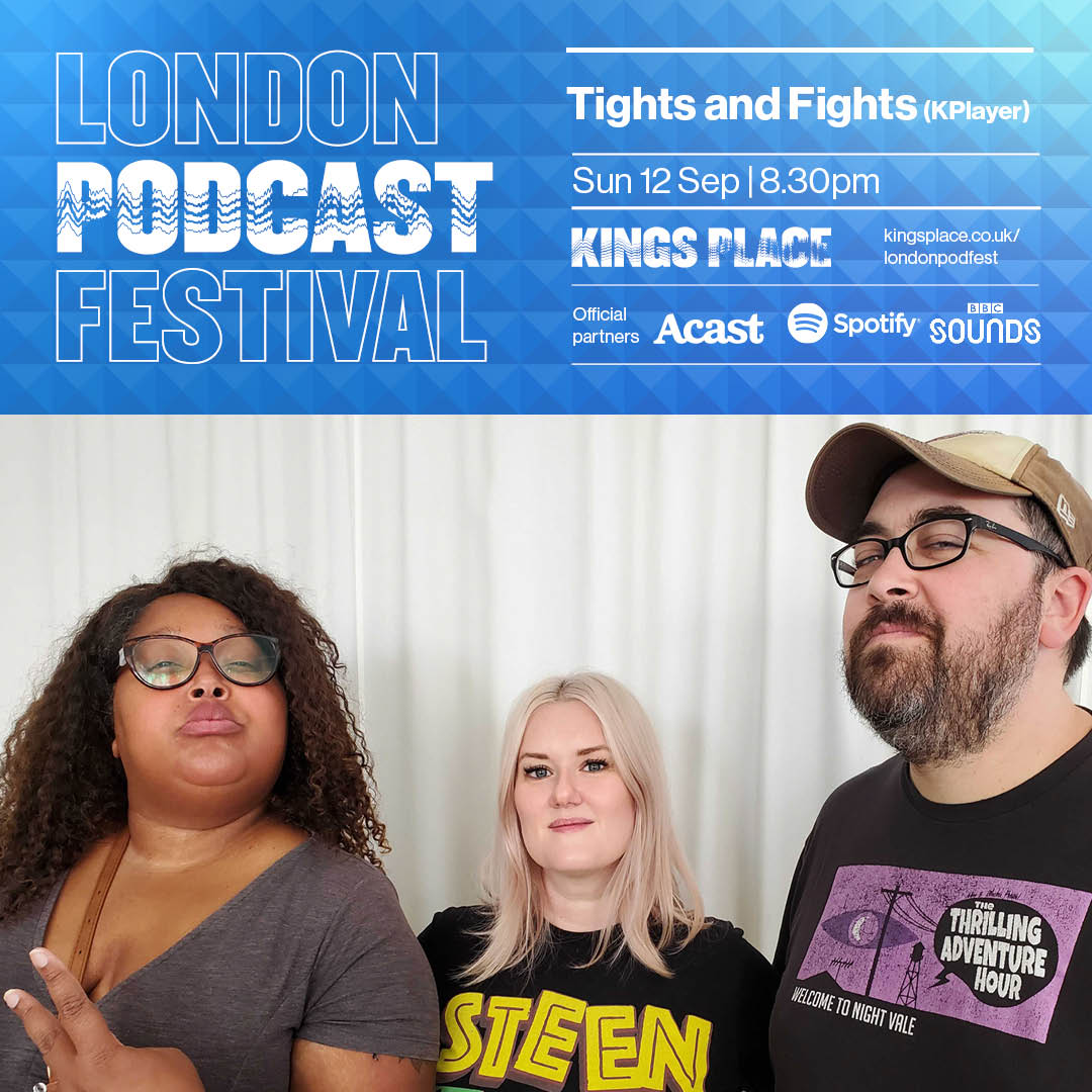 LondonPodFest's tweet photo. This year, some of the best US podcasters are joining the festival with our #KPlayer livestreams. You can catch:
๐๐ฃ๏ธ @stoppodcasting
โค๏ธโค๏ธ@FANTIPodcast
๐จโโ๏ธ๐ฎโโ๏ธ@hodgman @JesseThorn
๐คผ๐คผโโ๏ธ๐คผโโ๏ธ@TightsFights https://t.co/kRWJMqyWG4