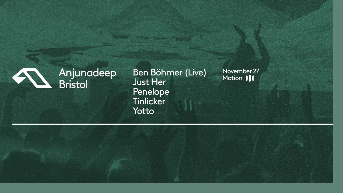 Anjunadeep's tweet photo. Anjunadeep returns to the legendary @MotionBristol 🎉
Join us on November 27 for a label showcase with @benbohmermusic, @tinlicker_nl, @yottomusic, @justhermusic and @penelope_uk. 
Tickets on sale now: https://t.co/Vl49fjFS7z https://t.co/Hsa3fGz6PA
