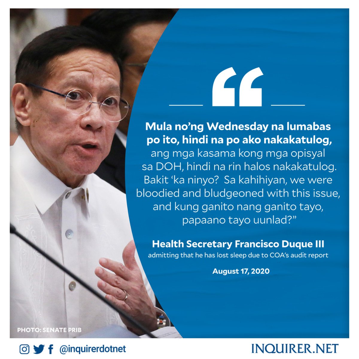 inquirerdotnet's tweet photo. 'HINDI NA PO AKO NAKAKATULOG'

Health Secretary Francisco Duque III turned emotional on Tuesday as he ranted against the COA, even daring state auditors to instead do his agency’s work during the pandemic.
https://t.co/EBlIWR7IoY https://t.co/lQmDIGMzp9