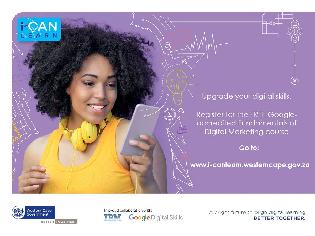 WesternCapeGov's tweet photo. Start a digital career. Sign up to learn the basics of digital marketing with I-CAN Learn and Google’s Digital Garage. 

For more info, see: https://t.co/Fh2IfGKlc0.
#ICANLearn https://t.co/lLNhVFANRt