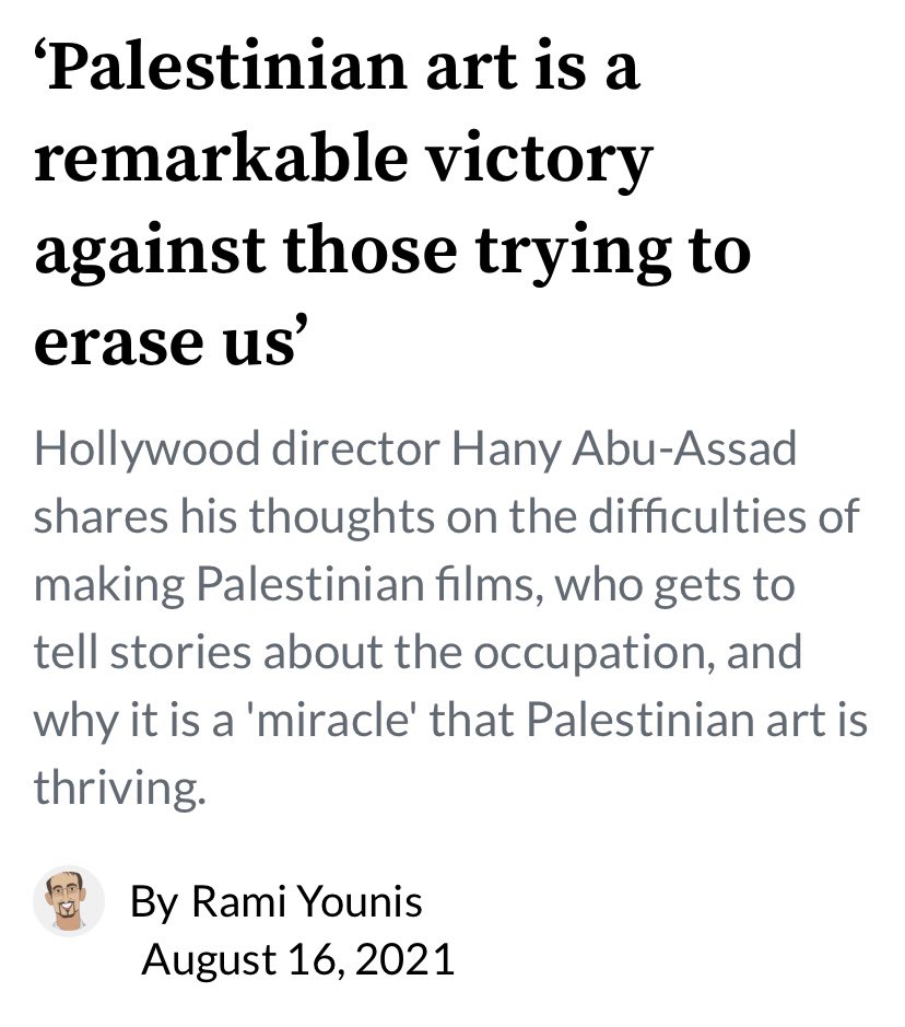 Read full interview w/ biggest Palestinian filmmaker today, Hany Abu Assad  bit.ly/3ma9ESk #palestinianCinema #supportPalestinianArt #palestinianArt