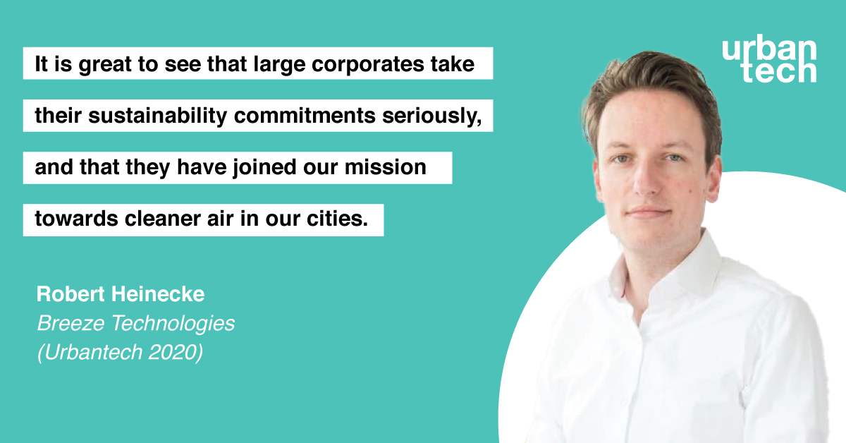 'It is great to see that large corporates take their sustainability commitments seriously, and that they have joined our mission towards cleaner air in our cities.' - <a href="/heinecke/">Robert Heinecke</a>, <a href="/projectbreeze/">Breeze Technologies</a> (Urbantech 2020)

#urbantech #acceleratorprogram #startups