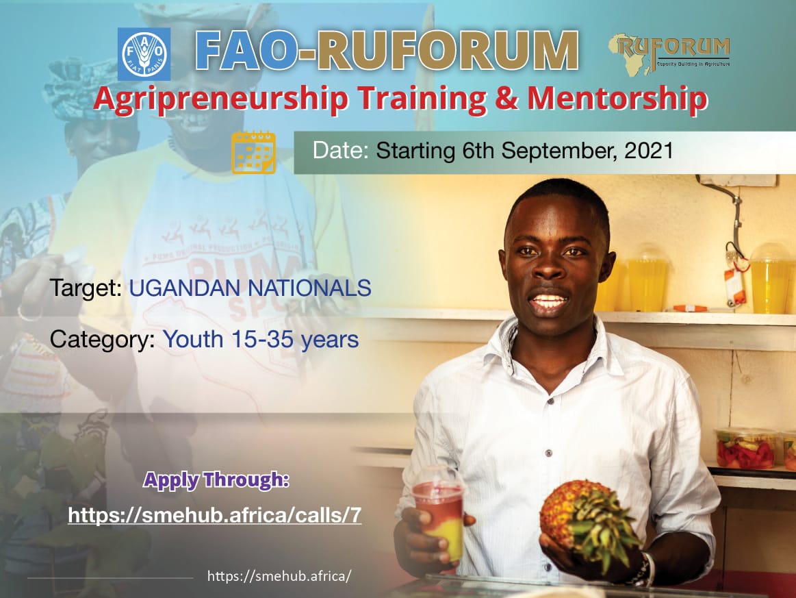 Agripreneurship Training &  Mentorship for Ugandan Nationals @FAOEastAfrica @ruforumsec @MastercardFdn @FAOUganda @MAAIF_Uganda @narouganda @ASARECA @FoodRights @nationalcoffee @afaasinfo @Makerere @gonahasa